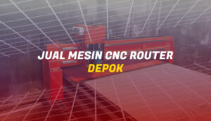 Jual Mesin CNC Router di Depok Mesin CNC Ukir Kayu Terjangkau