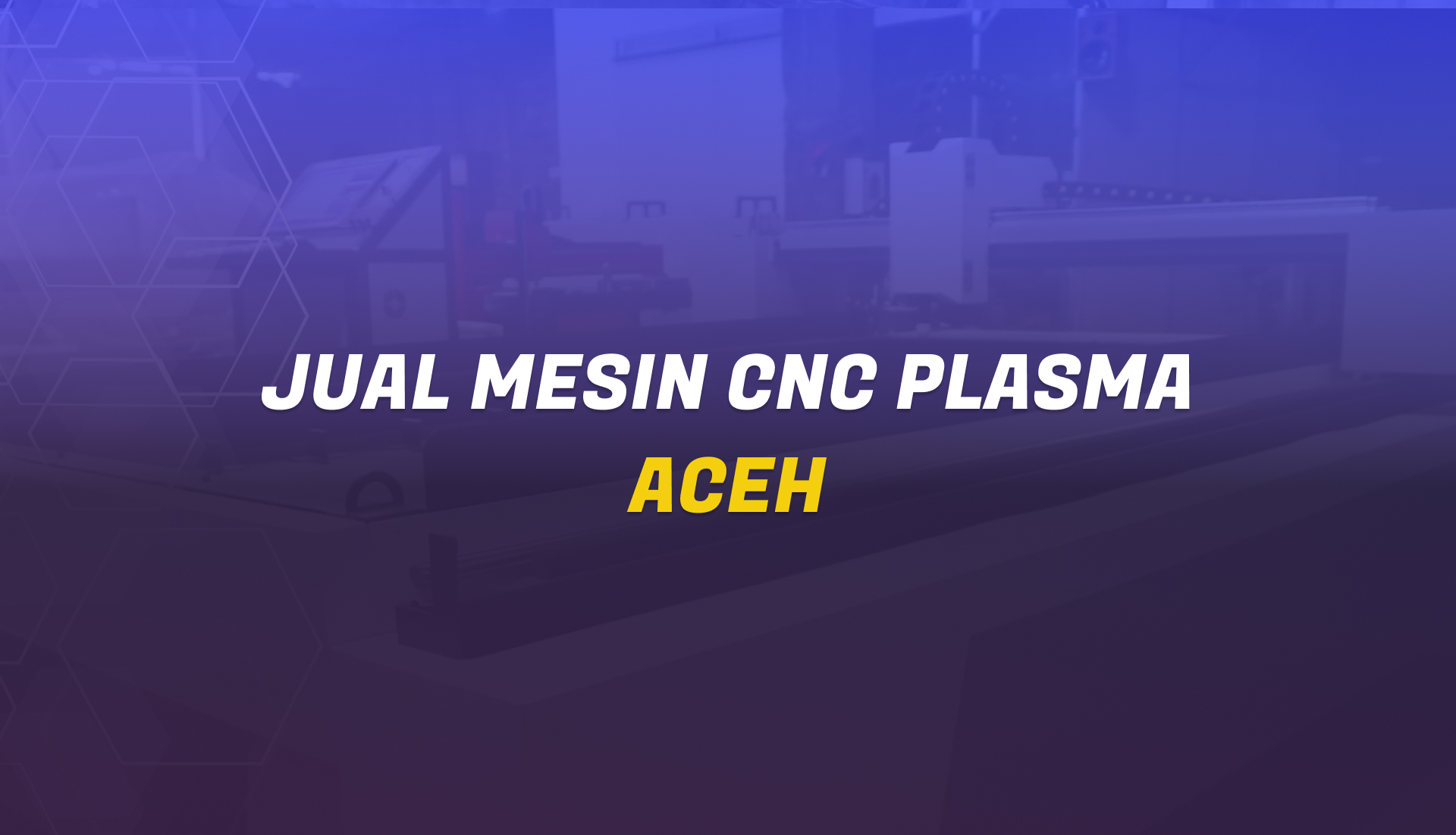 Jual Mesin CNC Plasma Aceh Merk INSECO